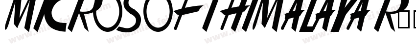MIcrosoft HImalaya R字体转换